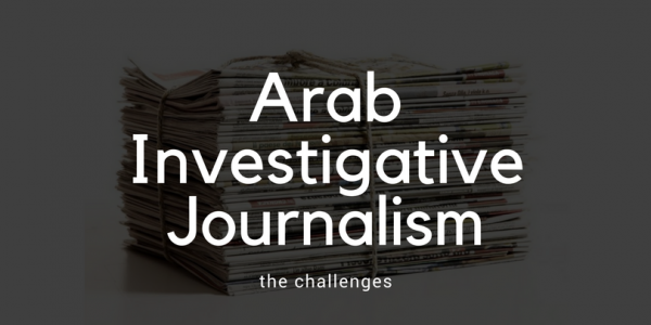 the-challenges-to-arab-investigative-journalism
